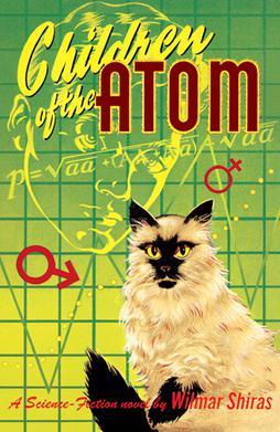 Children of the Atom