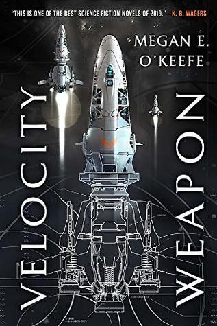 Velocity Weapon by Meagan E. O'Keefe